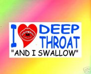 I love deep throat.jpg