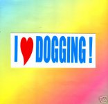 I love dogging.jpg